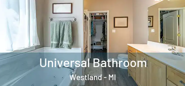  Universal Bathroom Westland - MI